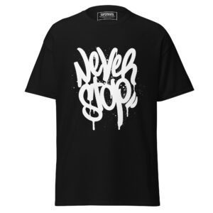 Never Stop (T-Shirt)
