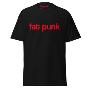 FAT PUNK (T-Shirt)