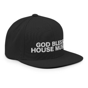 GOD BLESS HOUSE MUSIC (Cap)