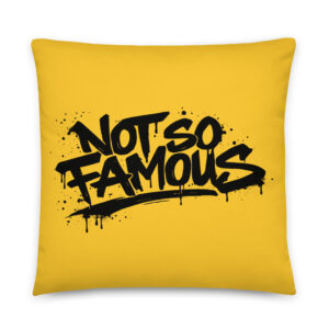 Not So Famous (Pillow)