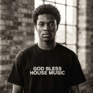 GOD BLESS HOUSE MUSIC T-Shirt by SUPERWAPA, black oversized tee worn by a model